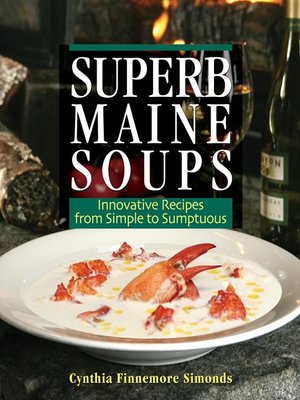 cover image of Superb Maine Soups